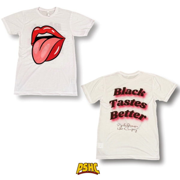 Black Tastes Better