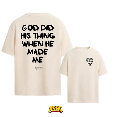 God Did His Thing